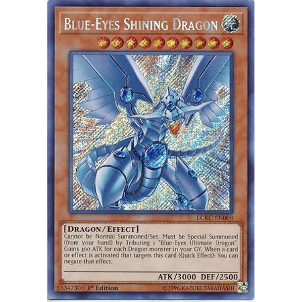 Blue-Eyes Shining Dragon - LCKC-EN008 - Secret Rare