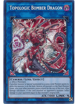 Topologic Bomber Dragon - COTD-EN046 - Secret Rare