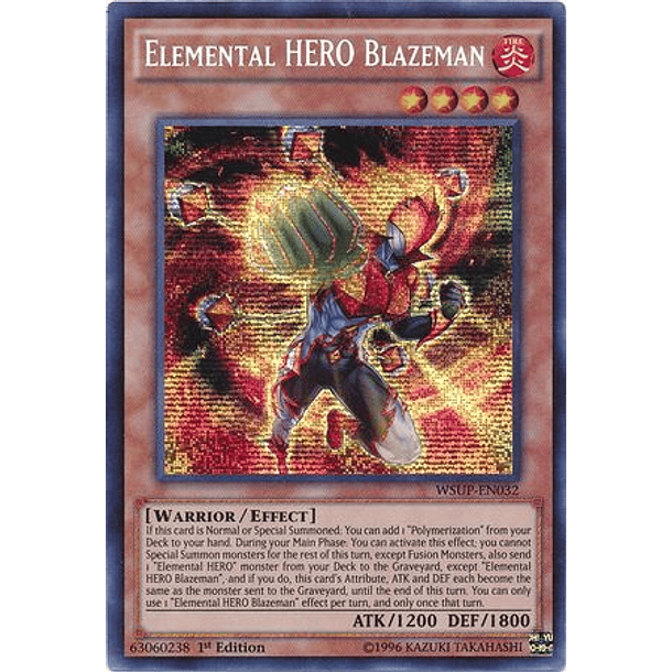 Elemental Hero Blazeman - WSUP-EN032 - Prismatic Secret Rare