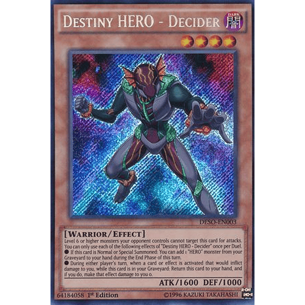 Destiny HERO - Decider - DESO-EN003 - Secret Rare