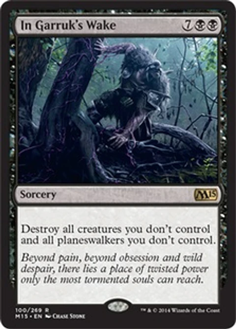 In Garruk's Wake - M15