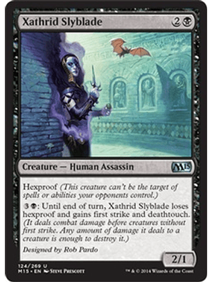 Xathrid Slyblade - M15