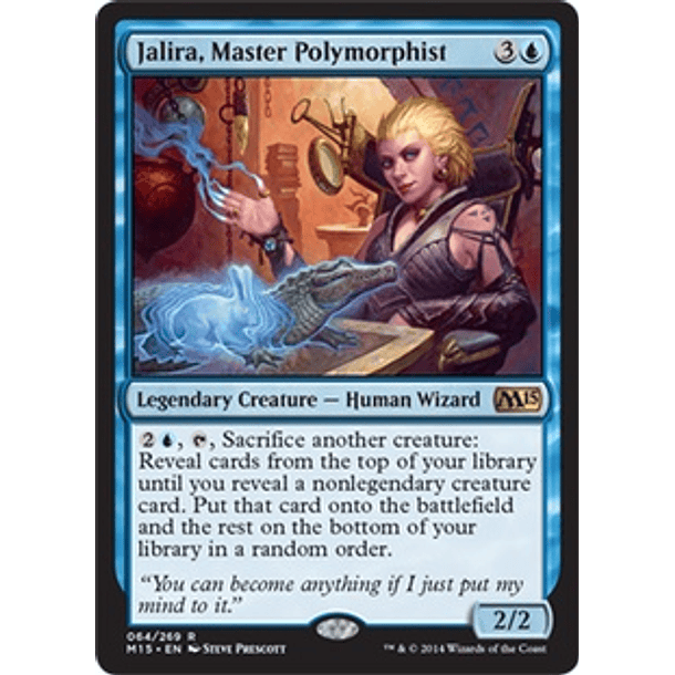 Jalira, Master Polymorphist - M15