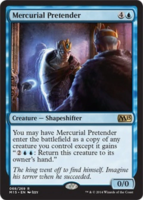 Mercurial Pretender - M15