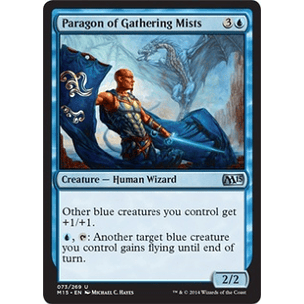 Paragon of Gathering Mists - M15