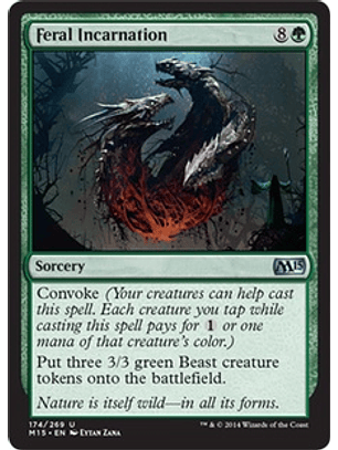 Feral Incarnation - M15