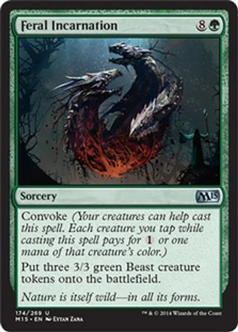 Feral Incarnation - M15