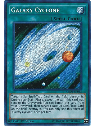 Galaxy Cyclone - CROS-EN062 - Secret Rare