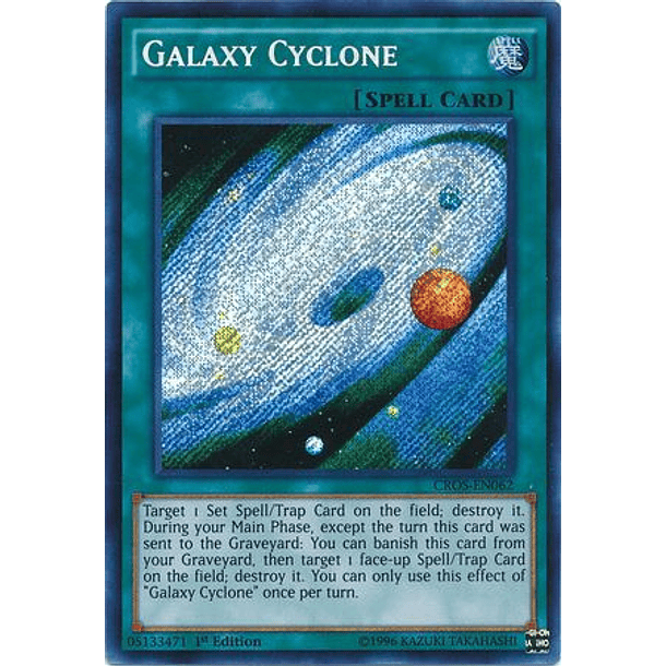 Galaxy Cyclone - CROS-EN062 - Secret Rare