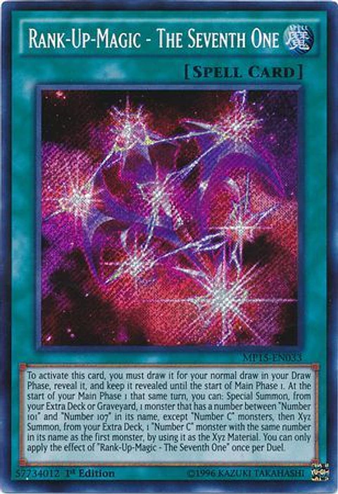 Rank-Up-Magic - The Seventh One - MP15-EN033 - Secret Rare