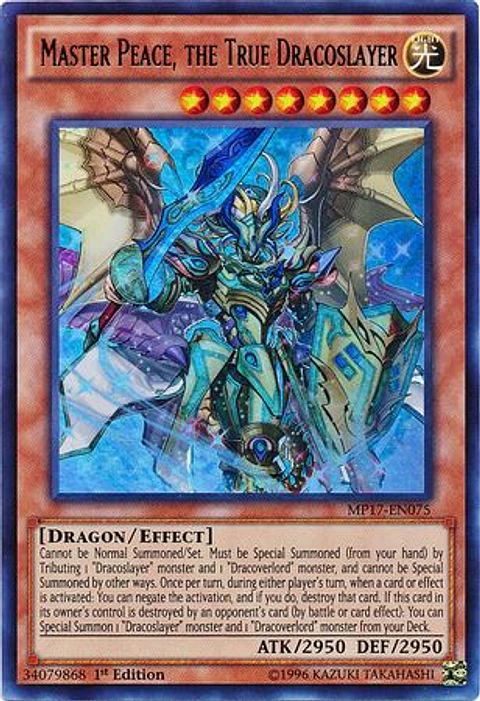 Master Peace, the True Dracoslayer - MP17-EN075 - Ultra Rare  