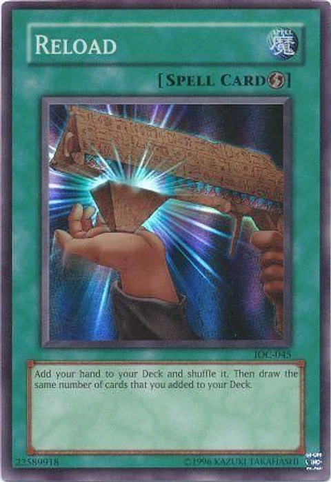 Reload - IOC-045 - Super Rare 