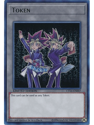 Token - CT14-EN007 - Ultra Rare Limited Edition 