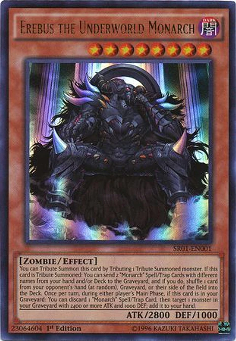 Erebus the Underworld Monarch - SR01-EN001 - Ultra Rare