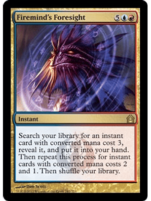 Firemind's Foresight - RTR