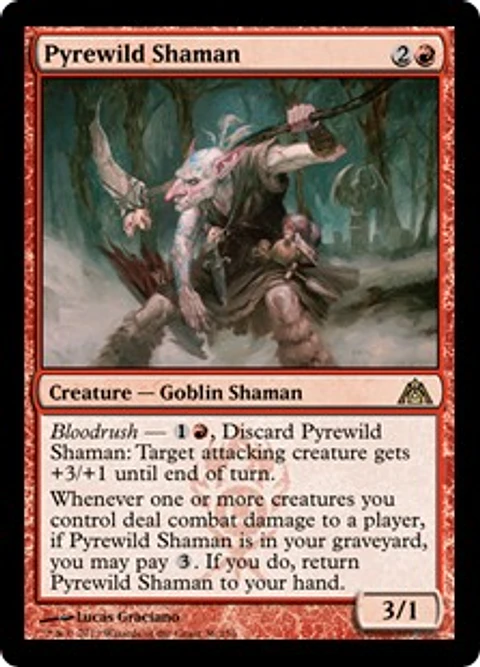 Pyrewild Shaman - DMZ