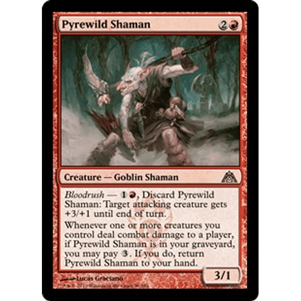 Pyrewild Shaman - DMZ