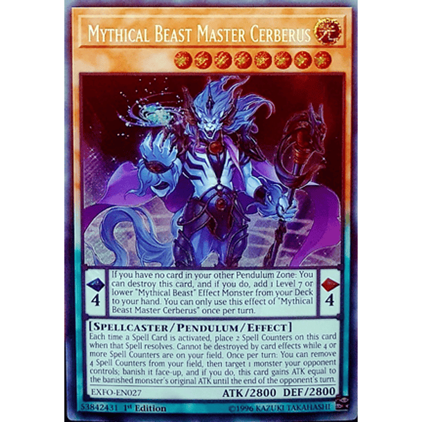 Mythical Beast Master Cerberus - EXFO-EN027 - Secret Rare