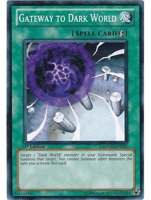 Gateway to Dark World - SDGU-EN025 - Common