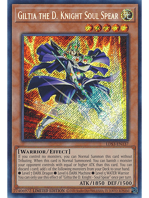 Giltia the D. Knight Soul Spear - LDS3-EN137 - Secret Rare