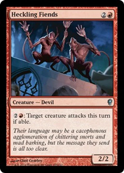 Heckling Fiends - CONS