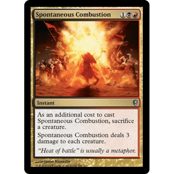 Spontaneous Combustion - CONS