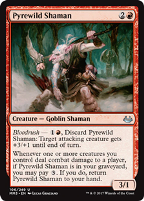 Pyrewild Shaman - MM17