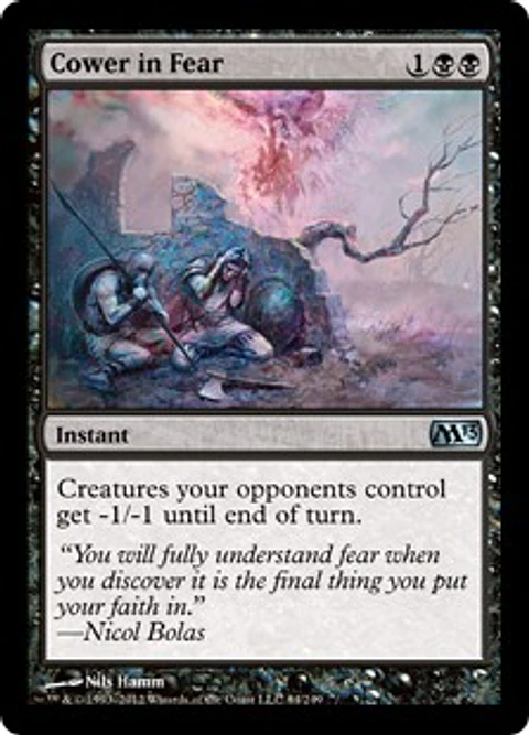 Cower in Fear - M13