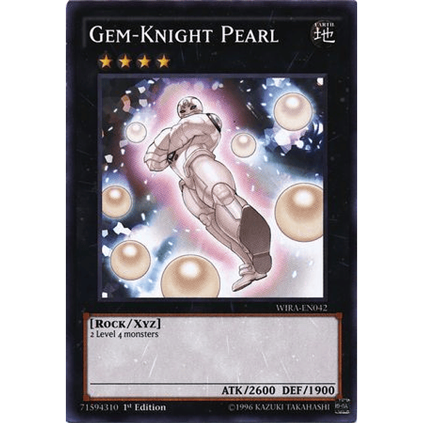 Gem-Knight Pearl - WIRA-EN042 - Common