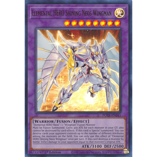 Elemental HERO Shining Neos Wingman - POTE-EN041 - Ultra Rare