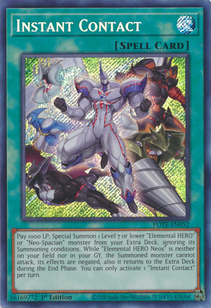 Instant Contact - POTE-EN052  - Secret Rare  1