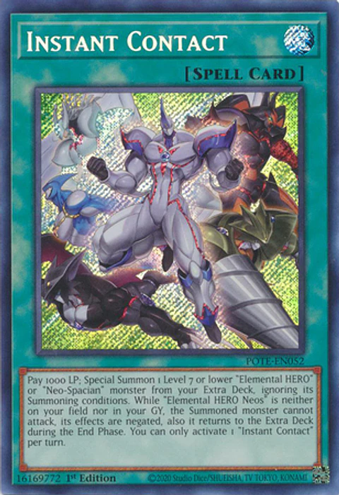 Instant Contact - POTE-EN052  - Secret Rare 