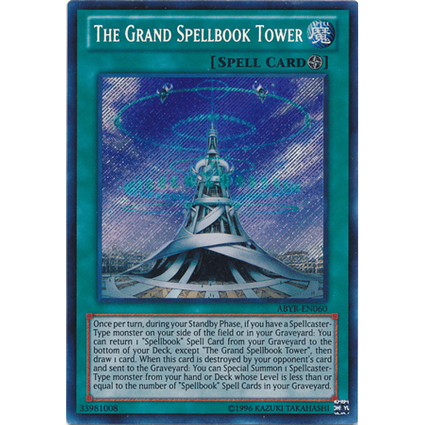 The Grand Spellbook Tower - ABYR-EN060 - Secret Rare