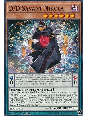 D/D Savant Nikola - TDIL-EN011 - Common