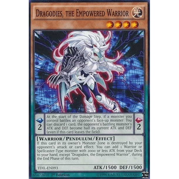 Dragodies, the Empowered Warrior - TDIL-EN093 - Common