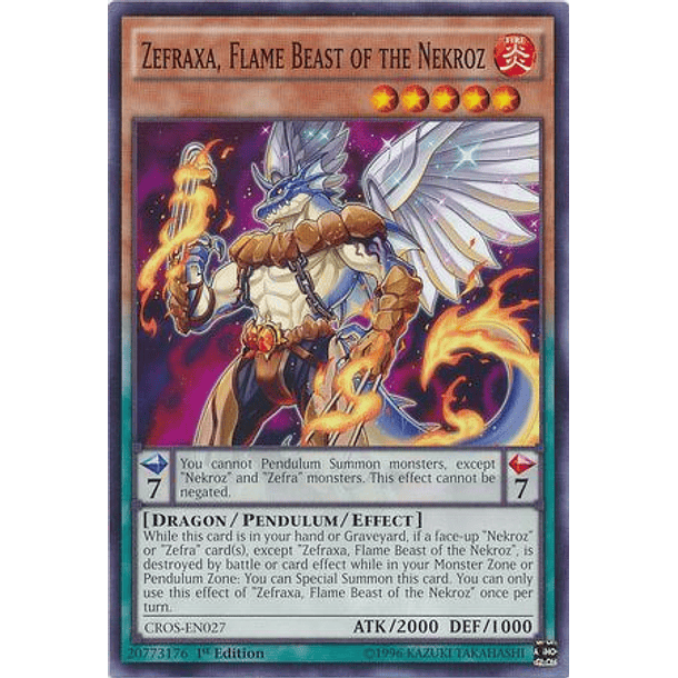 Zefraxa, Flame Beast of the Nekroz - CROS-EN027 - Common