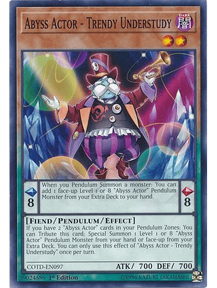 Abyss Actor - Trendy Understudy - COTD-EN097 - Common