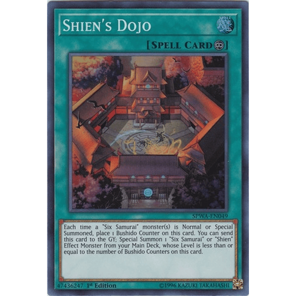 Shien's Dojo - SPWA-EN049 - Super Rare