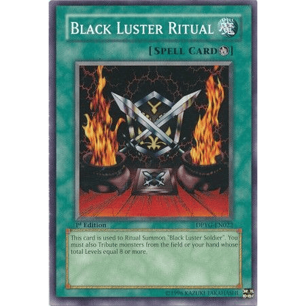 Black Luster Ritual - DPYG-EN022 - Common 