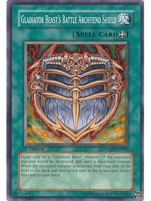 Gladiator Beast's Battle Archfiend Shield - PTDN-EN060 - Common