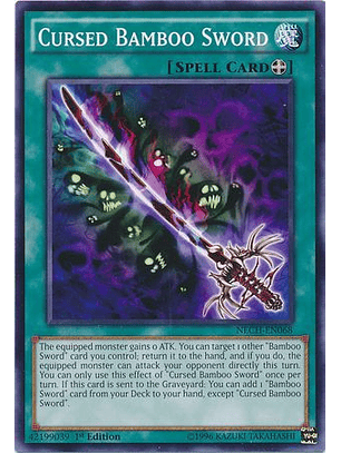 Cursed Bamboo Sword - NECH-EN068 - Common (jugada)