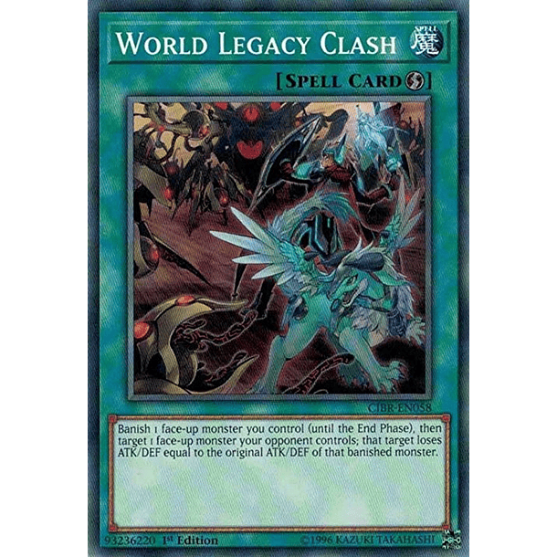 World Legacy Clash - CIBR-EN058 - Common