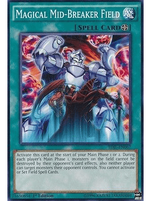 Magical Mid-Breaker Field - TDIL-EN067 - Common