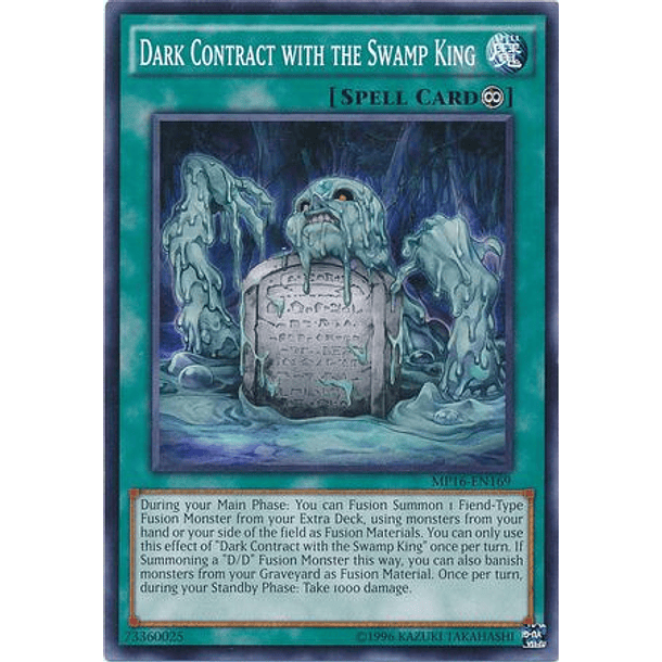 Dark Contract with the Swamp King - MP16-EN169 - Common