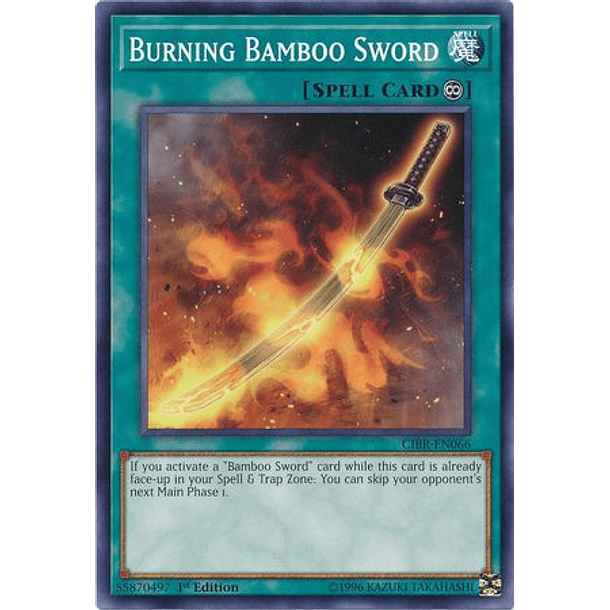 Burning Bamboo Sword - CIBR-EN066 - Common 