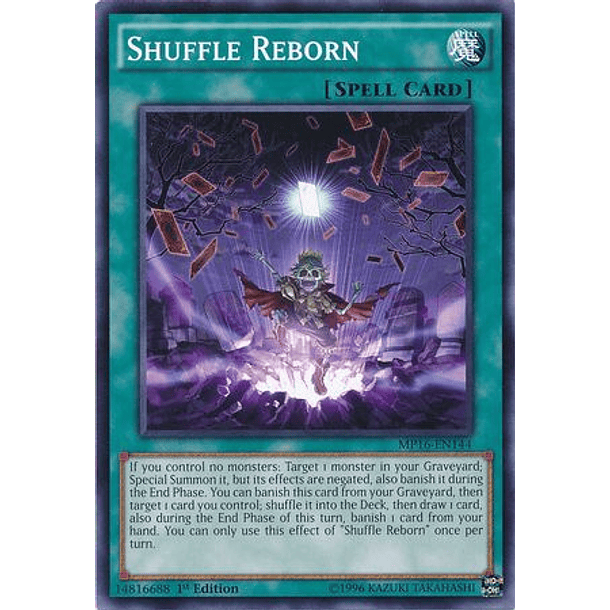 Shuffle Reborn - MP16-EN144 - Common