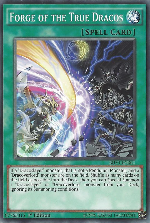 Forge of the True Dracos - SHVI-EN061 - Common