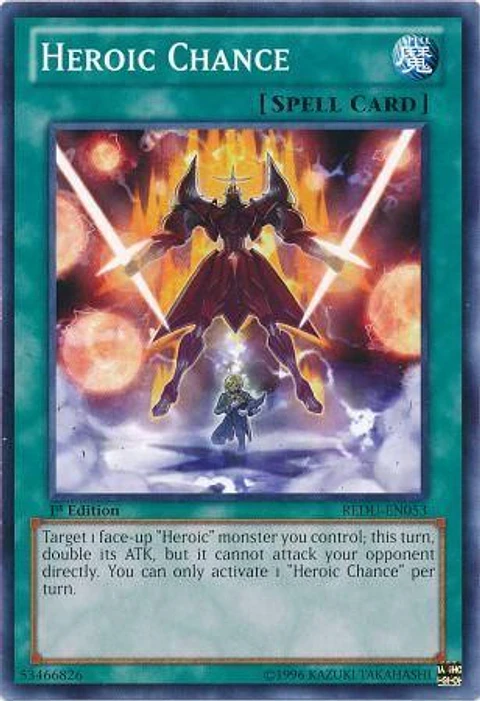 Heroic Chance - REDU-EN053 - Common