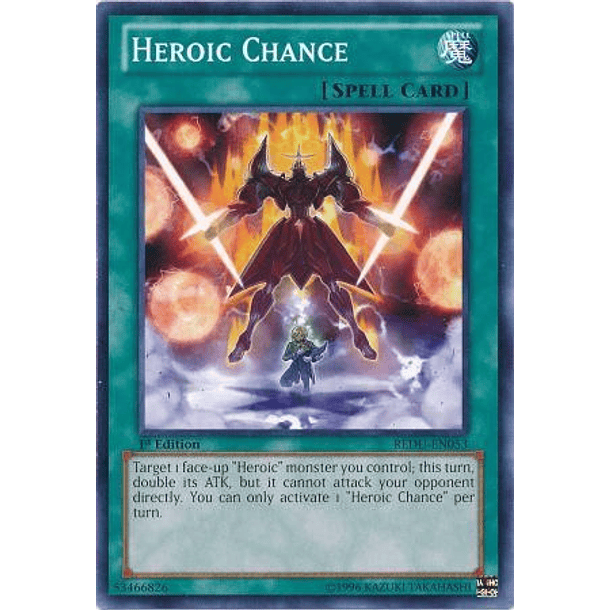 Heroic Chance - REDU-EN053 - Common