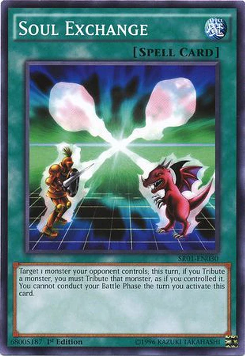 Soul Exchange - SR01-EN030 - Common